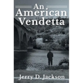 An American Vendetta