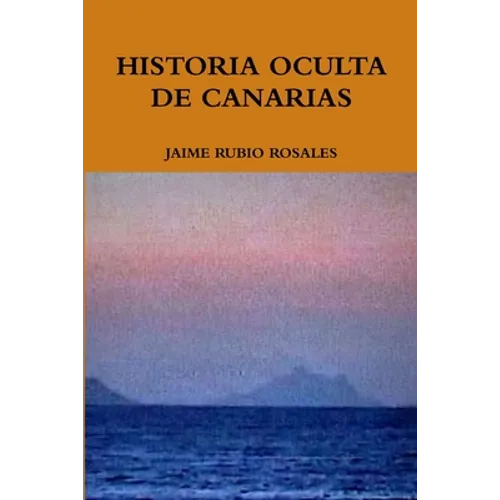Historia Oculta de Canarias
