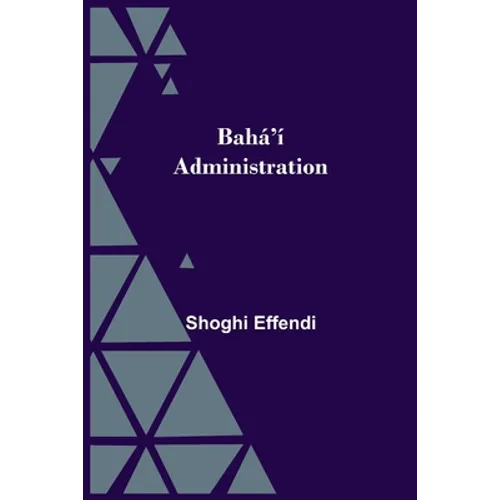 Bahá'Í Administration