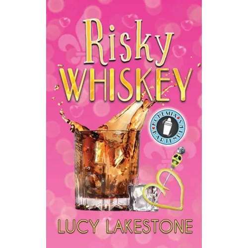 Risky Whiskey