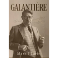 Galanti鑽e: The Lost Generation's Forgotten Man