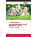 La influencia socioemocional en el desarrollo de la convivencia