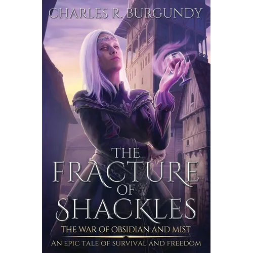 The Fracture of Shackles