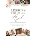 Lessons From An Angel