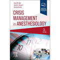 Crisis Management in Anesthesiology