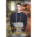 Lancaster County Second Chances Book 3