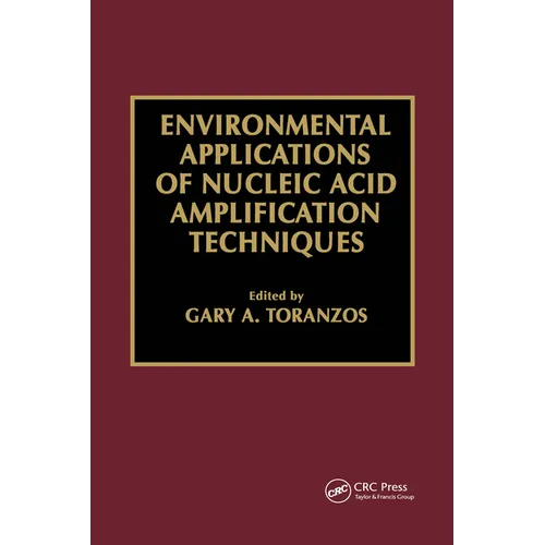 Environmental Applications of Nucleic Acid Amplification Technology