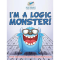 I'm a Logic Monster! Over 340 Sudoku Easy to Medium Puzzles