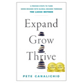 Expand, Grow, Thrive: 5 Proven Steps to Turn Good Brands Into Global Brands Through the Lasso Method