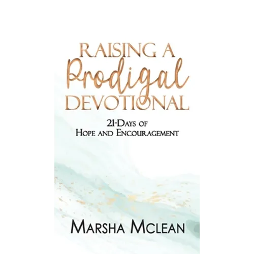 Raising A Prodigal Devotional