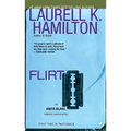 Flirt: An Anita Blake, Vampire Hunter Novel