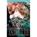 Almost an Angel (The Regency Rags to Riches Series, Book 3)