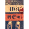 First Impressions: A Young Adult Mystery Short Story