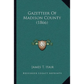Gazetteer Of Madison County (1866)