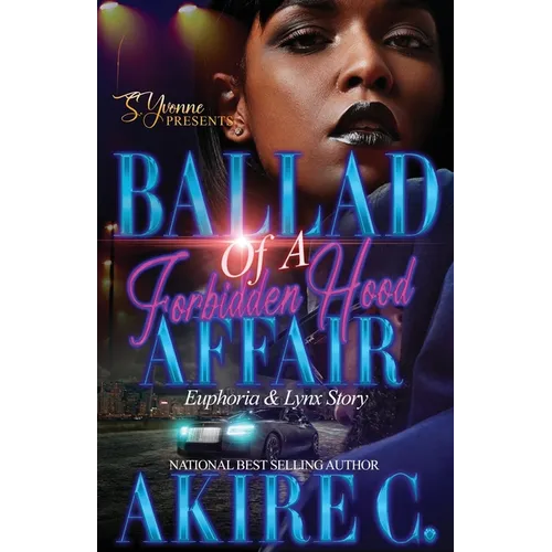 Ballad of A Forbidden Hood Affair: Euphoria & Lynx Story