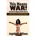 This Means WAR!
