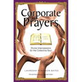 Corporate Prayers: Divine Intercessions for the Collective Soul
