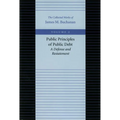 Public Principles of Public Debt: A Defense and Restatement