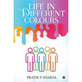 Life In Different Colours