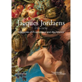 Jacques Jordaens: 1593-1678: Allegories of Fruitfulness and Abundance