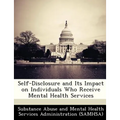 Self-Disclosure and Its Impact on Individuals Who Receive Mental Health Services