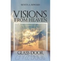 Visions From Heaven: Glass Door