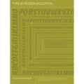 Type by Roger Excoffon: Collected Specimen Booklets
