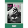 Tasting Her: Oral Sex Stories (16pt Large Print Edition)