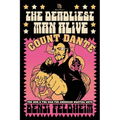The Deadliest Man Alive: Count Dante, the Mob, and the War for American Martial Arts