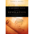 A Guided Tour Through the Revelation