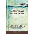 Immersion Bible Studies: 1 & 2 Corinthians