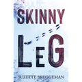 Skinny Leg