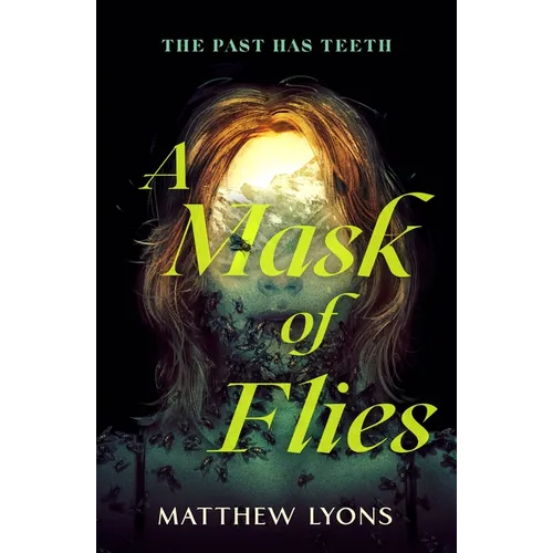 A Mask of Flies