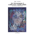 Art Investment & Collectors' Guide 2025: Most Investable and Prominent Artists.