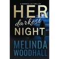 Her Darkest Night: A Veronica Lee Thriller