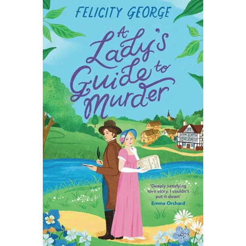 A Lady's Guide to Murder: The New Heartwarming and Action-Packed Enemies-To-Lovers Romantic Mystery for 2025!