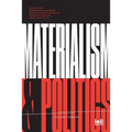 Materialism and Politics
