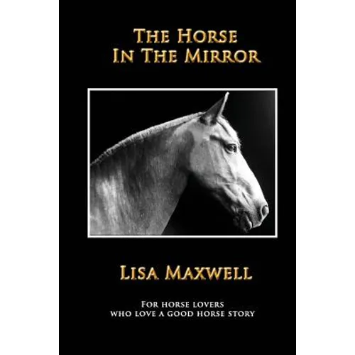 The Horse in the Mirror