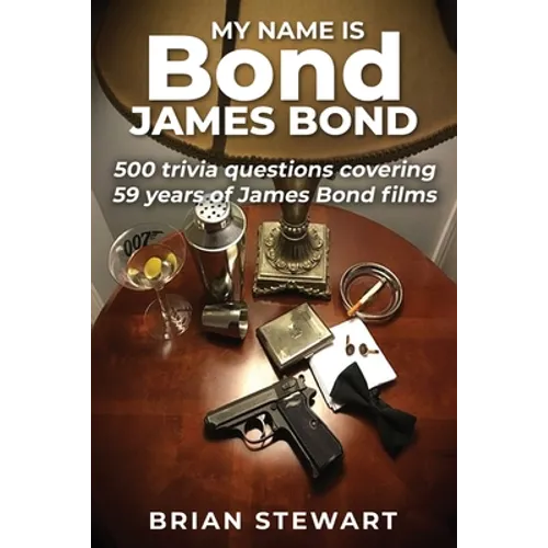My Name is Bond, James Bond