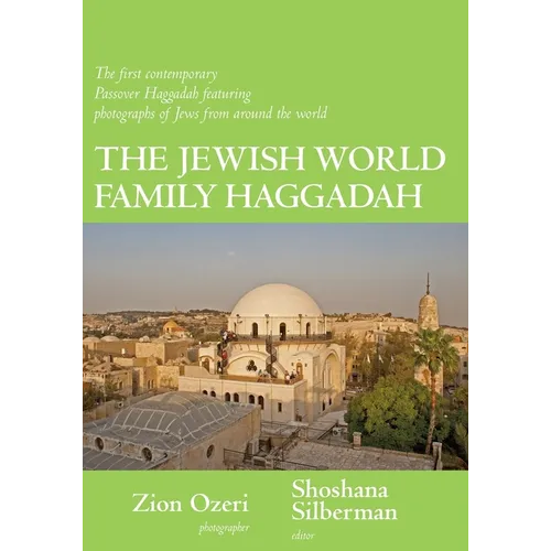 The Jewish World Family Haggadah