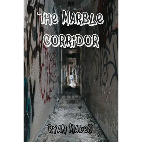 The Marble Corridor