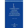 Is Community Rating Essential to Managed Competition?