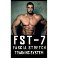 FST-7 Fascia Stretch Training: A Comprehensive Guide to Fascia Stretch Training