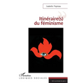 Itinéraire(s) du féminisme