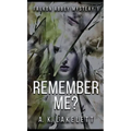 Rememeber Me?