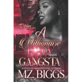 A Millionaire BBW And A Gangsta