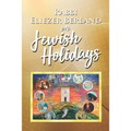 Rabbi Eliezer Berland on Jewish Holidays