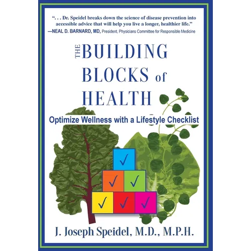 The Building Blocks of Health: How to Optimize Your Wellness with a Lifestyle Checklist