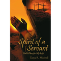 Spirit of a Servant God's Plan for My Life