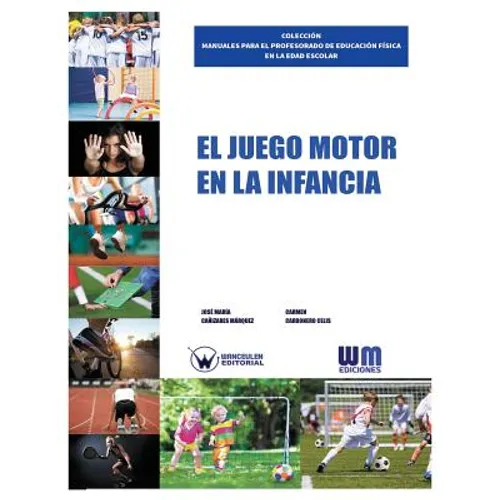 El juego motor en la infancia